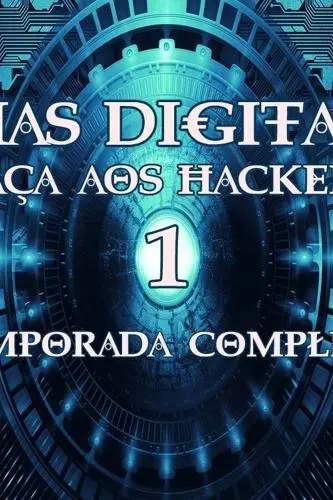 Dias Digitais: Caça aos Hackers_peliplat