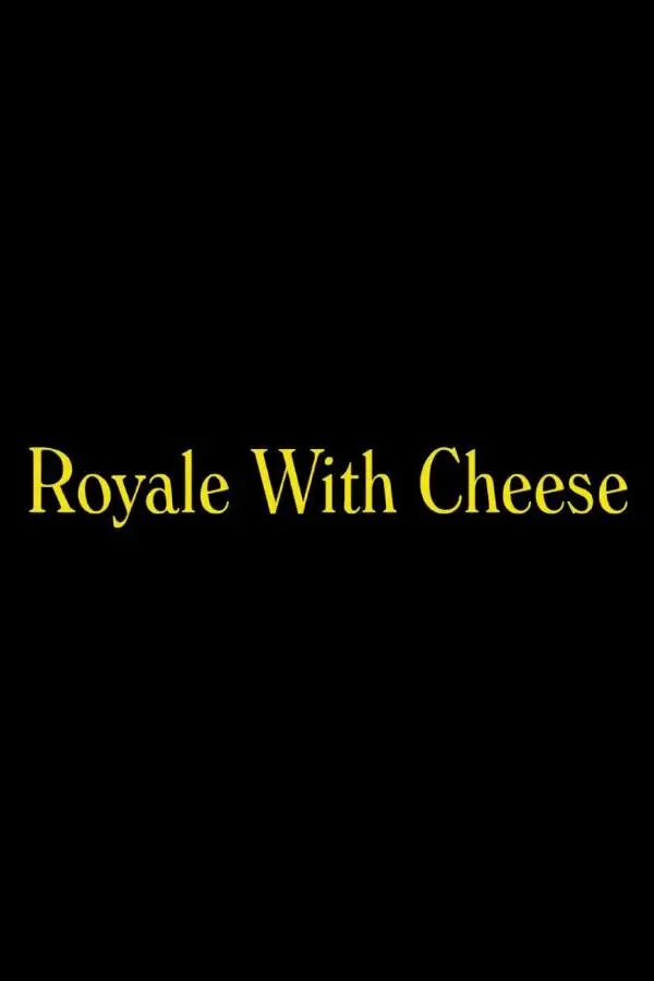 Royale with Cheese_peliplat