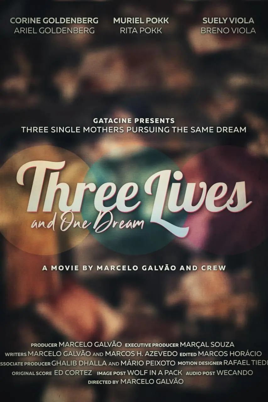 Three Lives and One Dream_peliplat