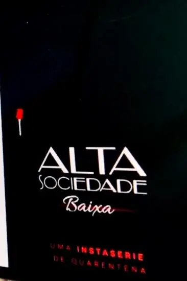 Alta sociedade Baixa_peliplat