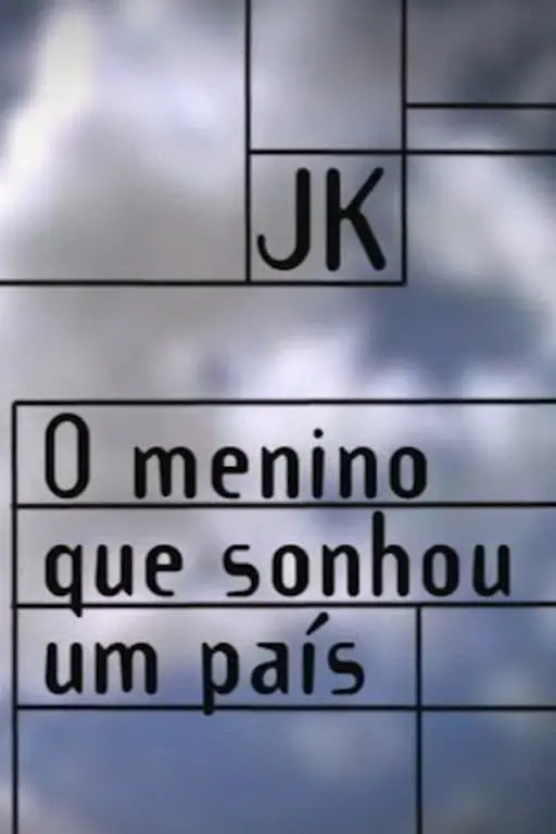 JK - O Menino Que Sonhou Um País_peliplat