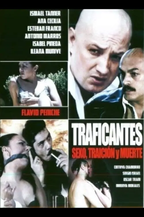 Traficantes: Sexo, traición y muerte_peliplat