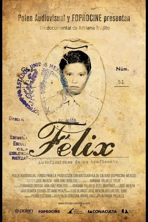 Félix: Autoficciones de un traficante_peliplat