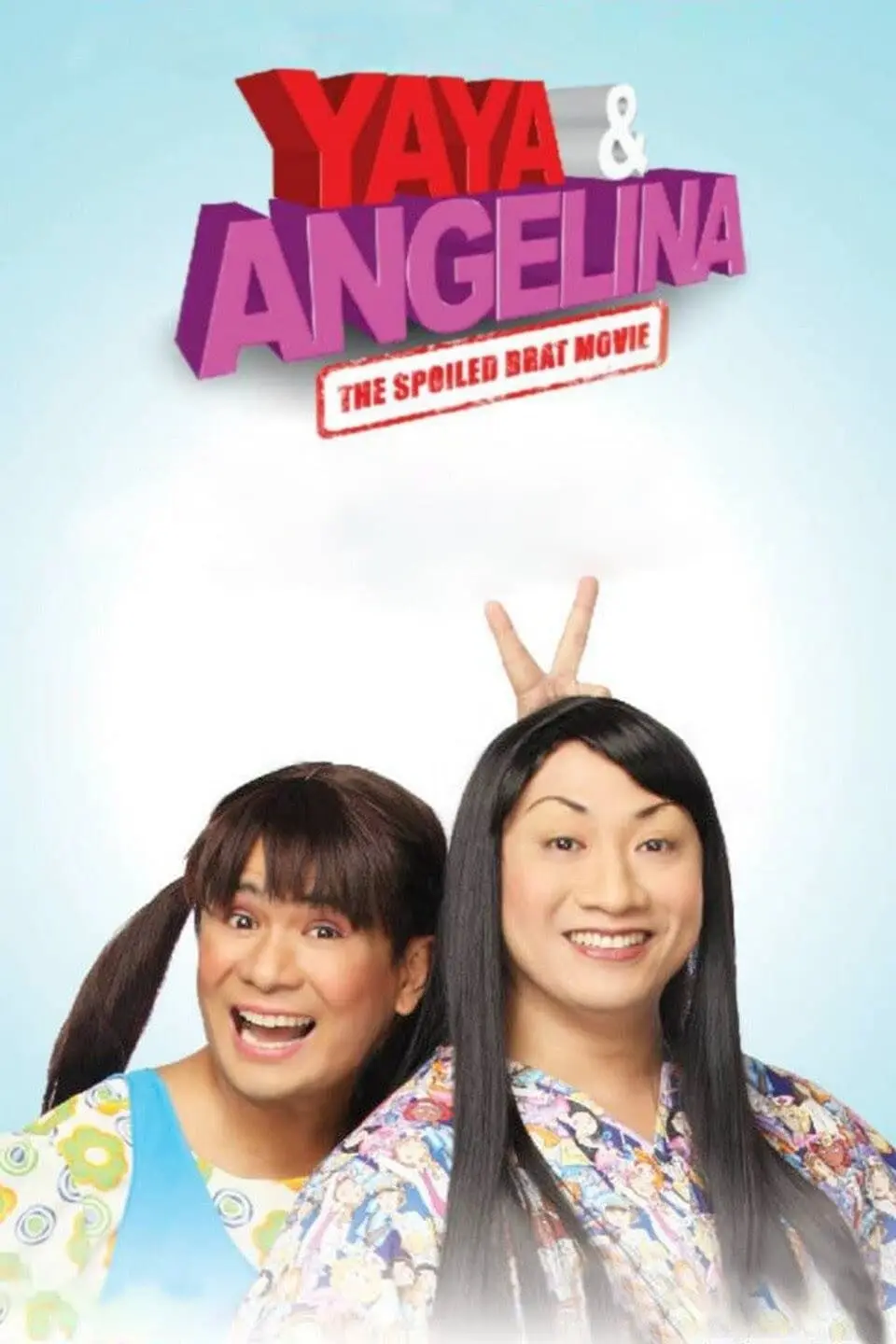 Yaya & Angelina: The Spoiled Brat Movie_peliplat