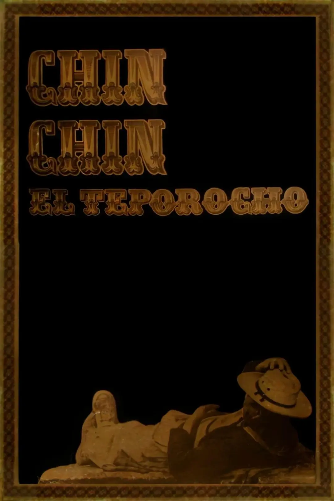 Chin chin el Teporocho_peliplat