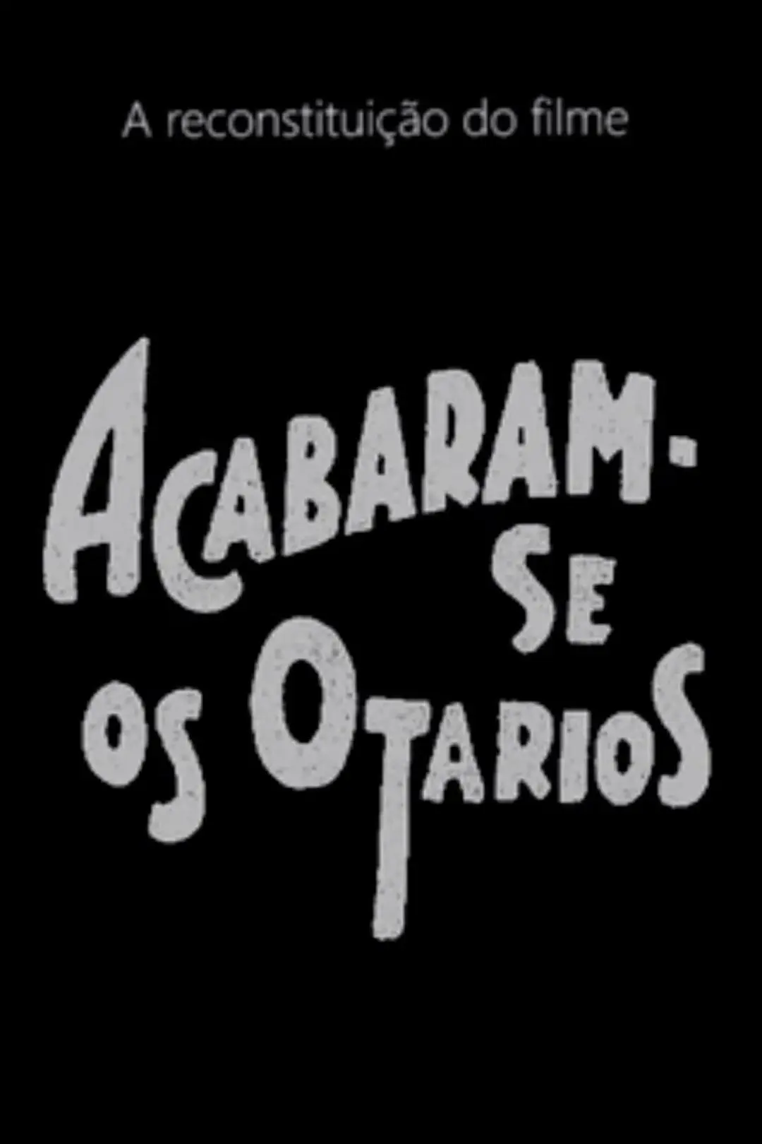 Acabaram-se os Otários_peliplat