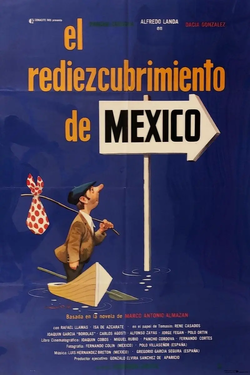 El rediezcubrimiento de México_peliplat