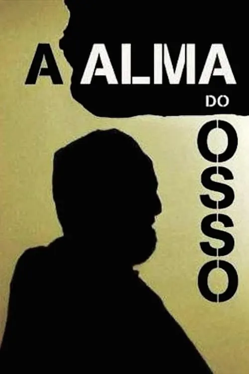 A Alma do Osso_peliplat