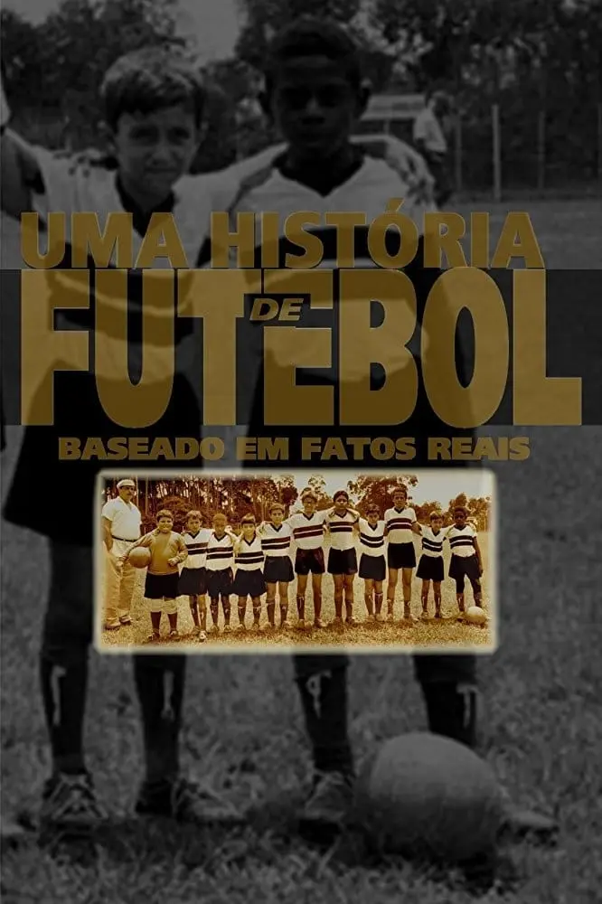 Uma História de Futebol_peliplat