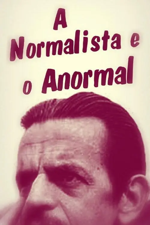 A Normalista e o Anormal_peliplat