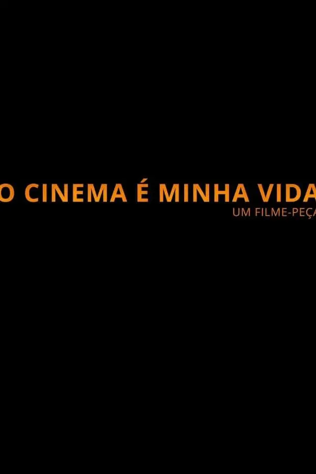 O Cinema é Minha Vida_peliplat