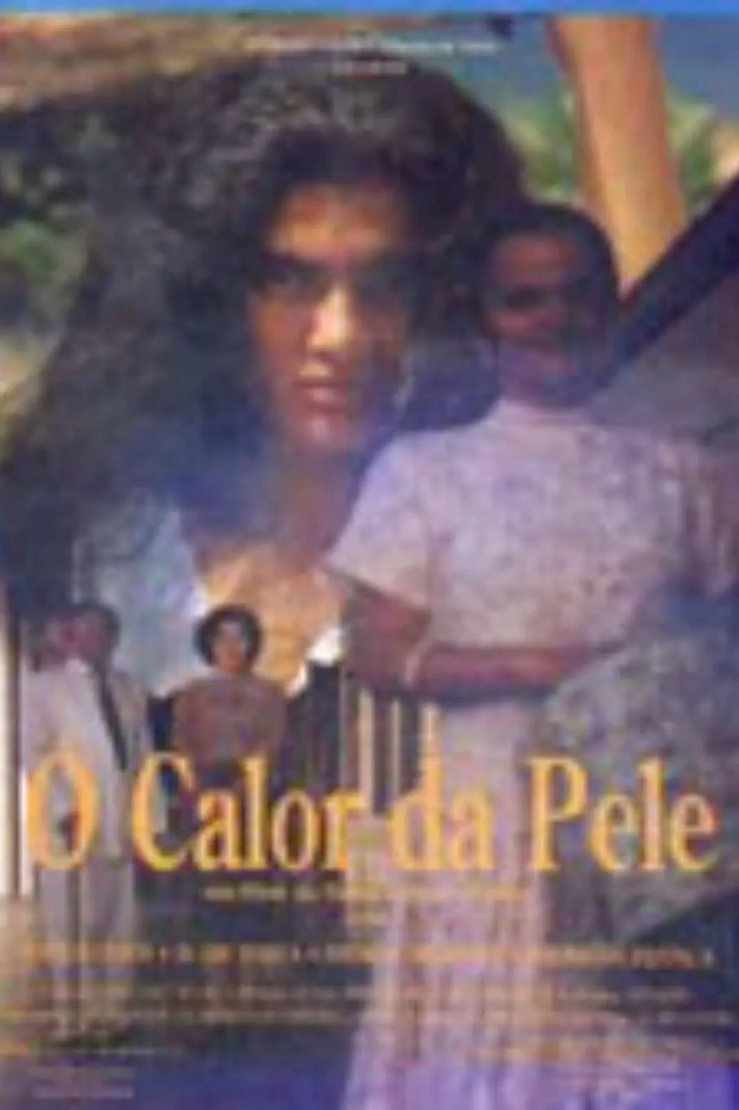 O Calor da Pele_peliplat