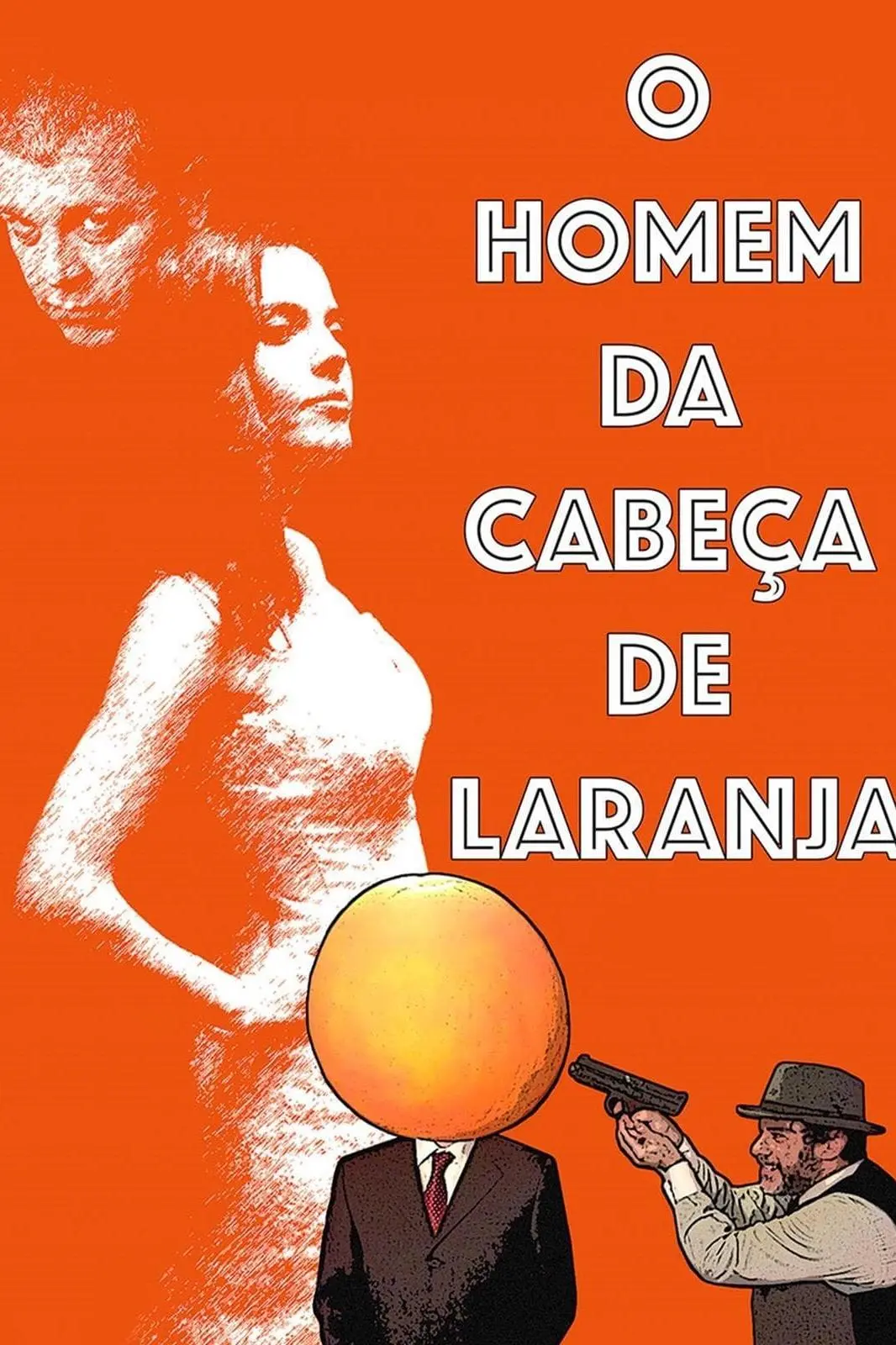 O Homem da Cabeça de Laranja_peliplat