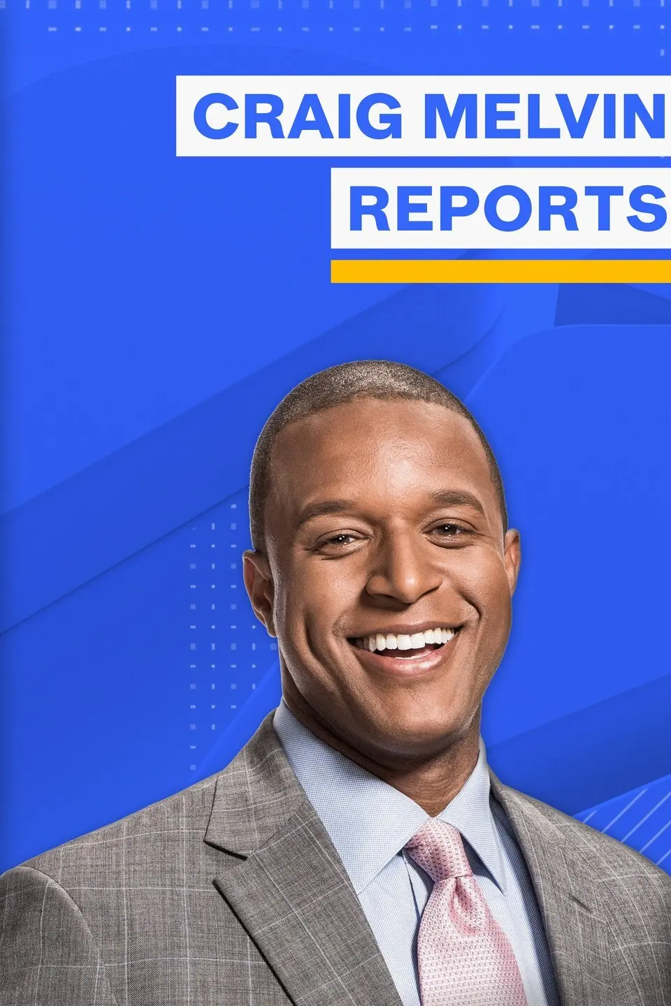 MSNBC Reports Craig Melvin Reports_peliplat