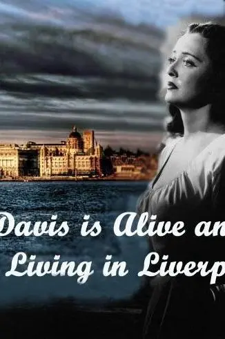 Bette Davis Is Alive and Well and Living in Liverpool_peliplat