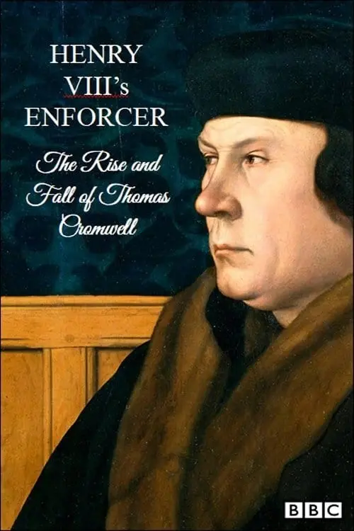 Henry VIII's Enforcer: The Rise and Fall of Thomas Cromwell_peliplat