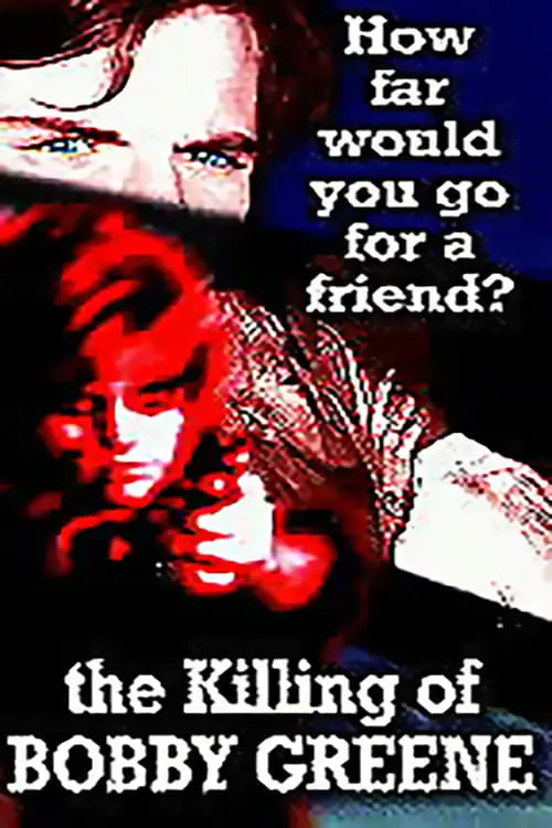 The Killing of Bobby Greene_peliplat