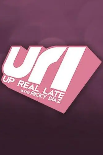 Up Real Late_peliplat