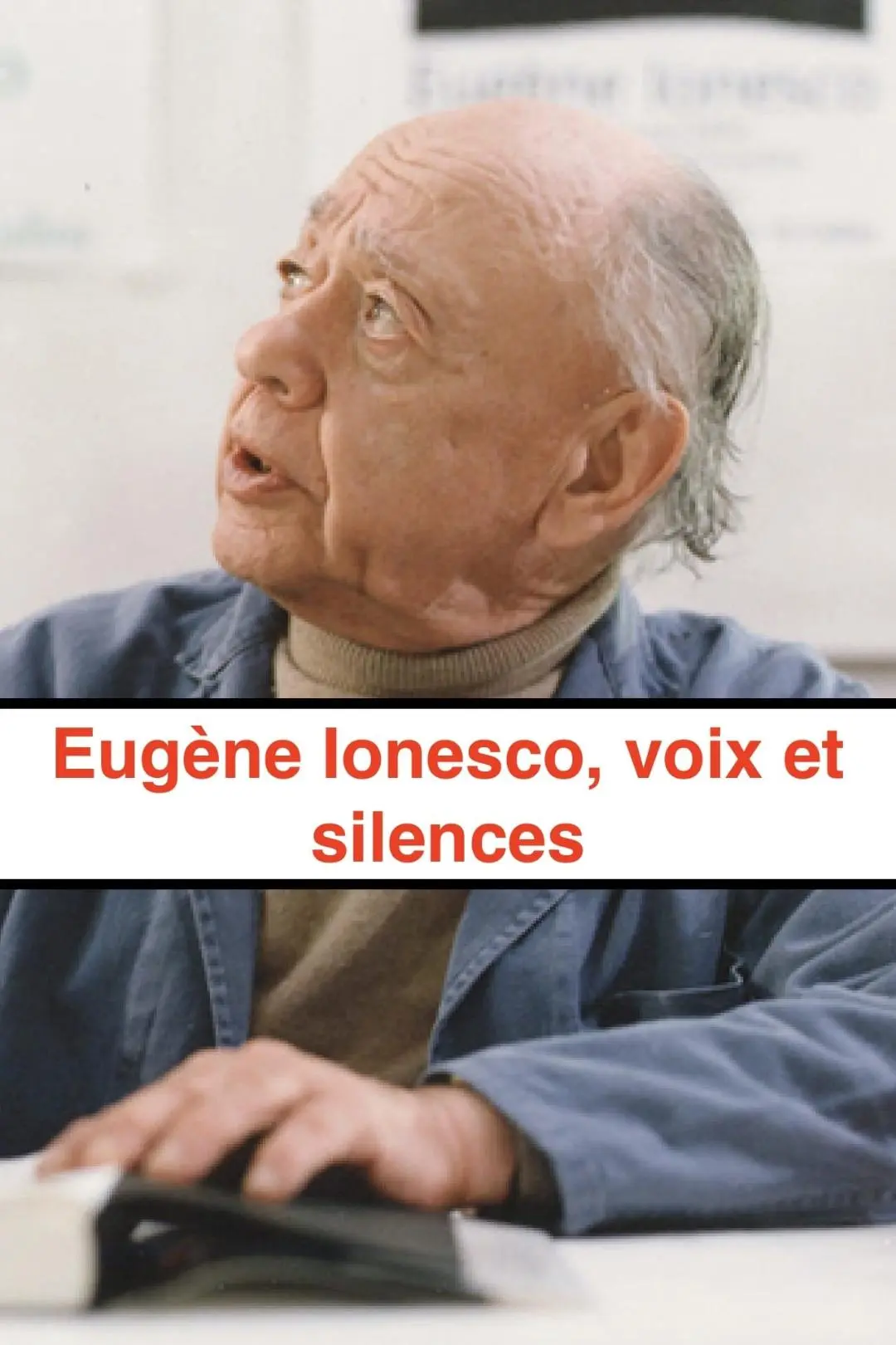 Eugène Ionesco, voix et silences_peliplat