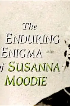 The Enduring Enigma of Susanna Moodie_peliplat