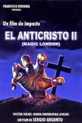 El anticristo 2 (Magic London)_peliplat