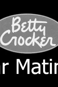 Betty Crocker Star Matinee_peliplat