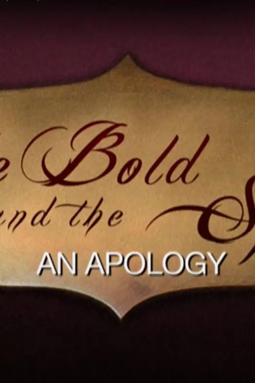 The Bold and the Spicy: An Apology_peliplat
