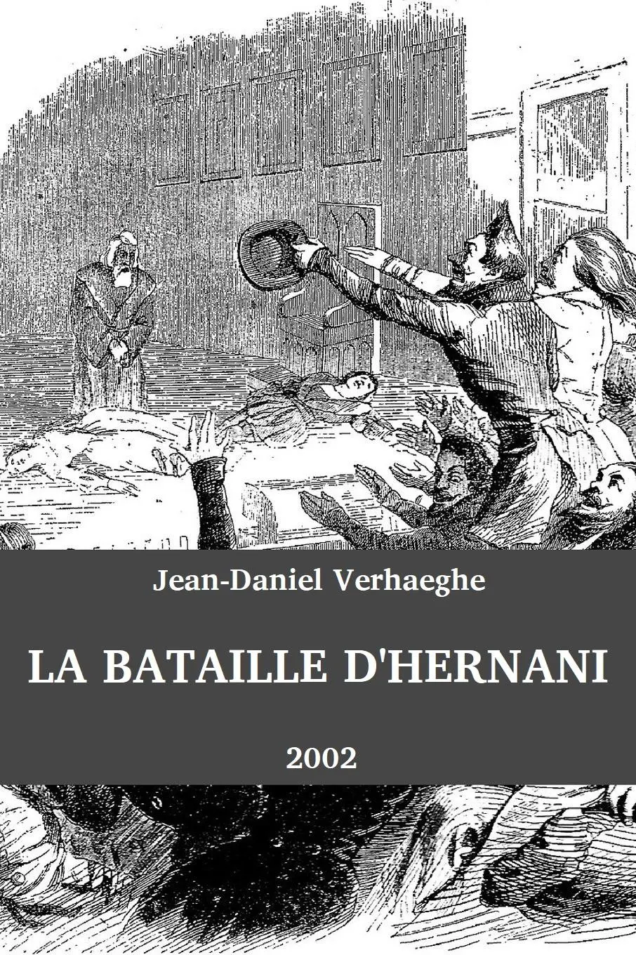 La bataille d'Hernani_peliplat