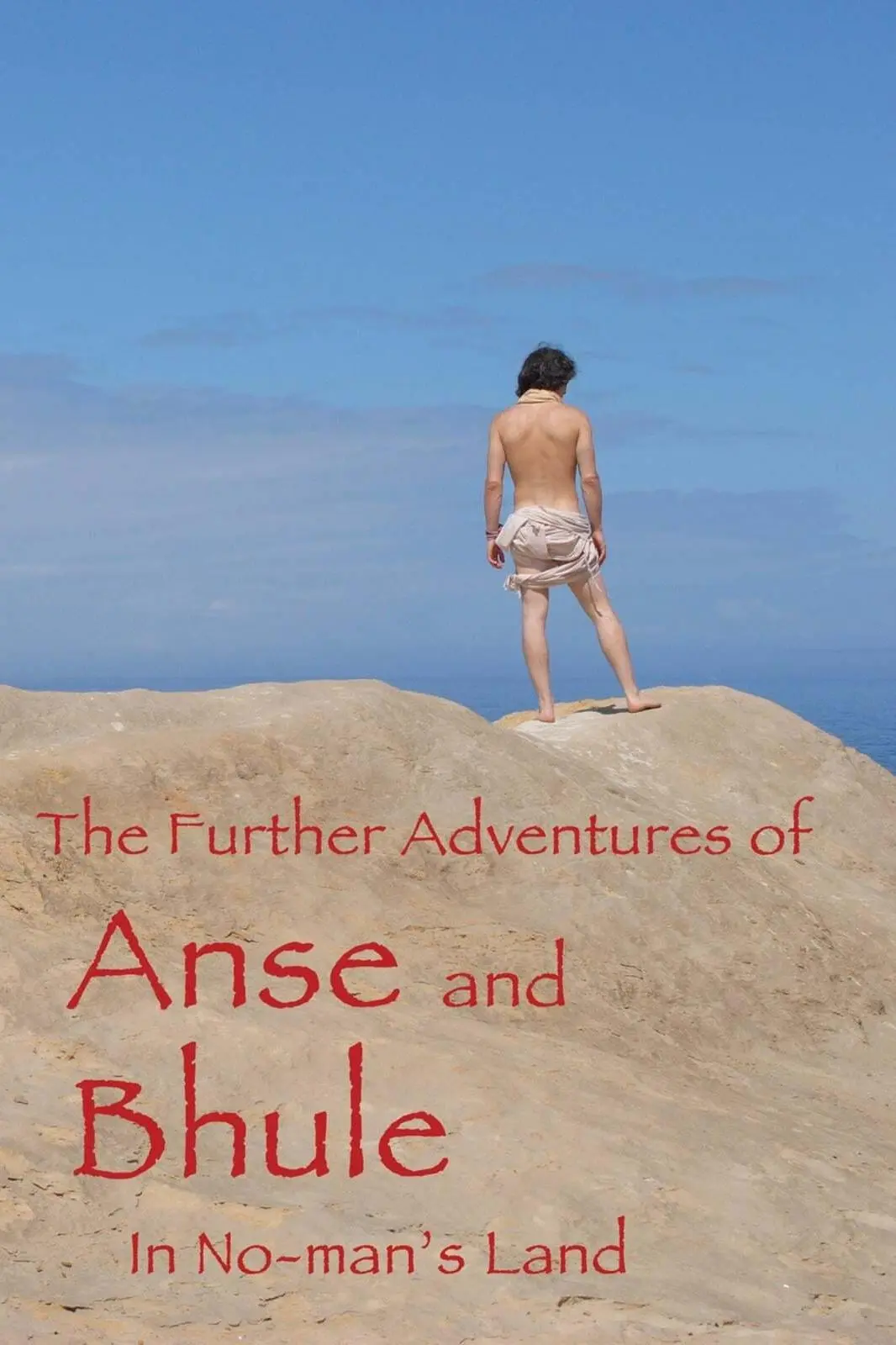 The Further Adventures of Anse and Bhule in No-man's Land_peliplat