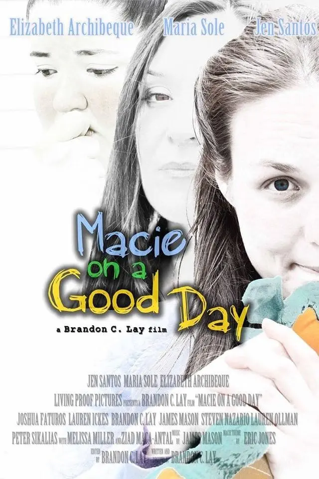 Macie on a Good Day_peliplat