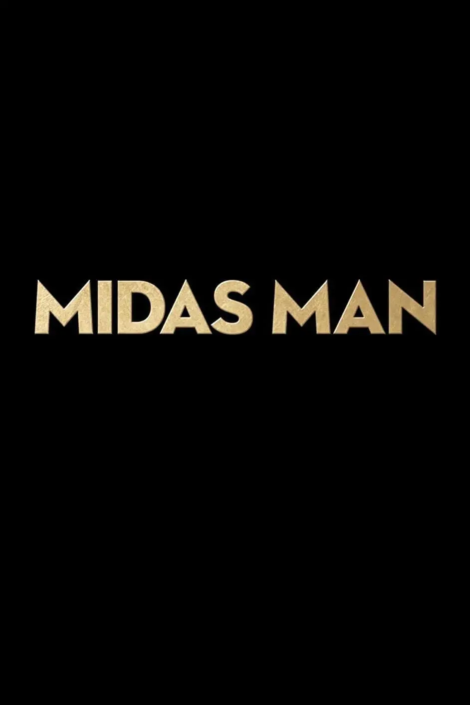 Midas Man_peliplat