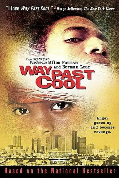 Way Past Cool_peliplat