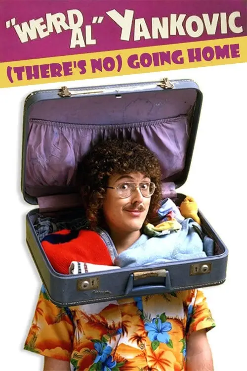 'Weird Al' Yankovic: There's No Going Home_peliplat