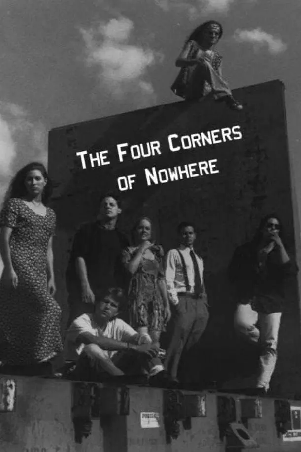 The Four Corners of Nowhere_peliplat