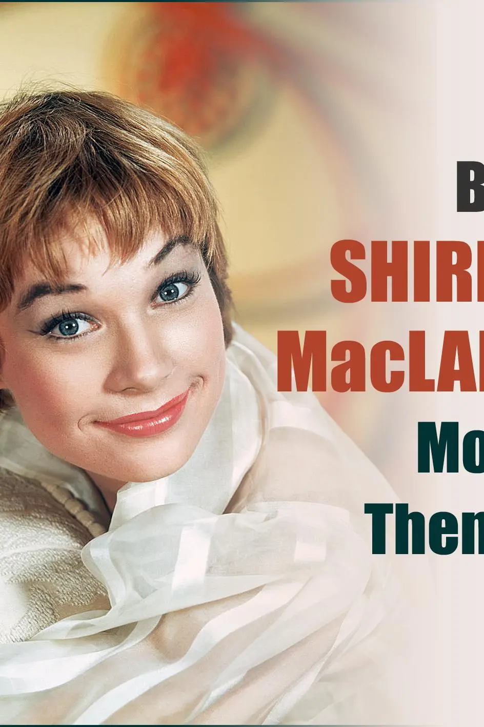 Shirley MacLaine... Illusions_peliplat