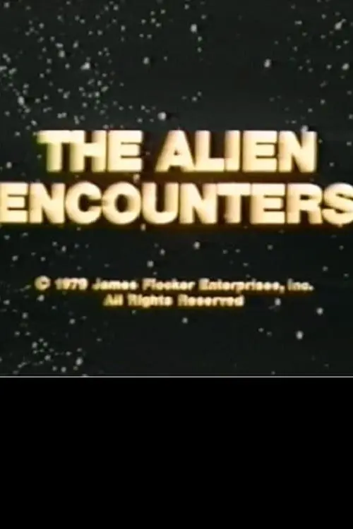 The Alien Encounters_peliplat