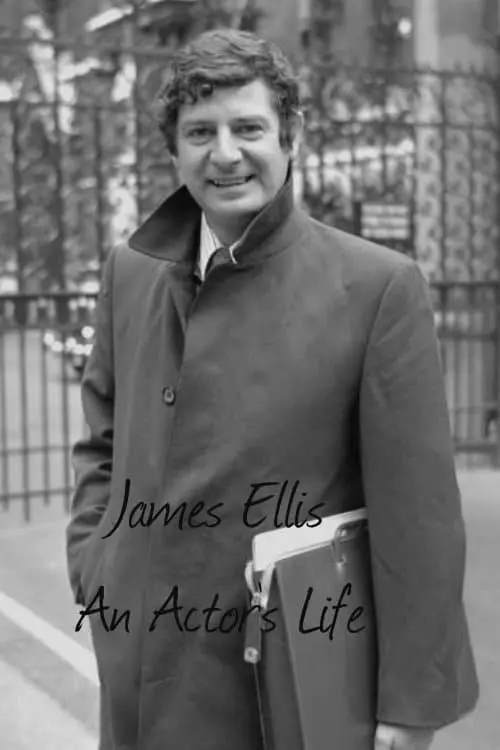 James Ellis: An Actor's Life_peliplat