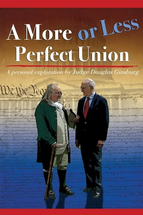 A More or Less Perfect Union: A Personal Exploration by Judge Douglas Ginsburg- A Constitution in Writing_peliplat