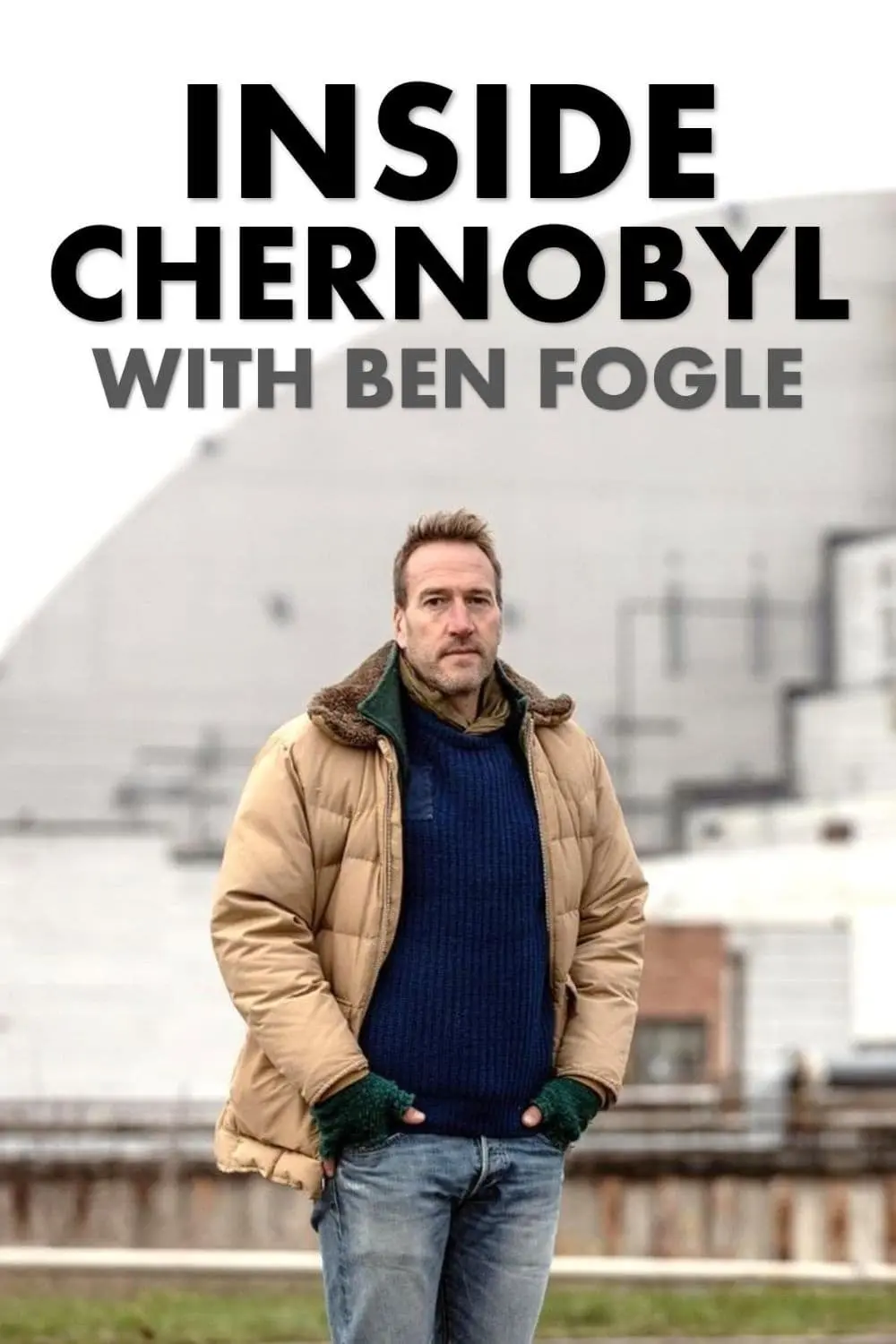 Inside Chernobyl with Ben Fogle_peliplat