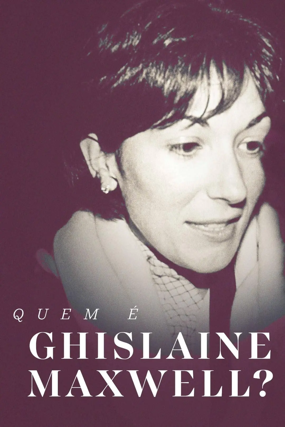 Quem É Ghislaine Maxwell?_peliplat