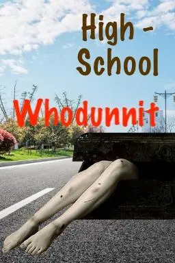 High School Whodunnit_peliplat