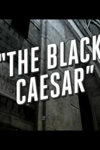 The Black Caesar_peliplat