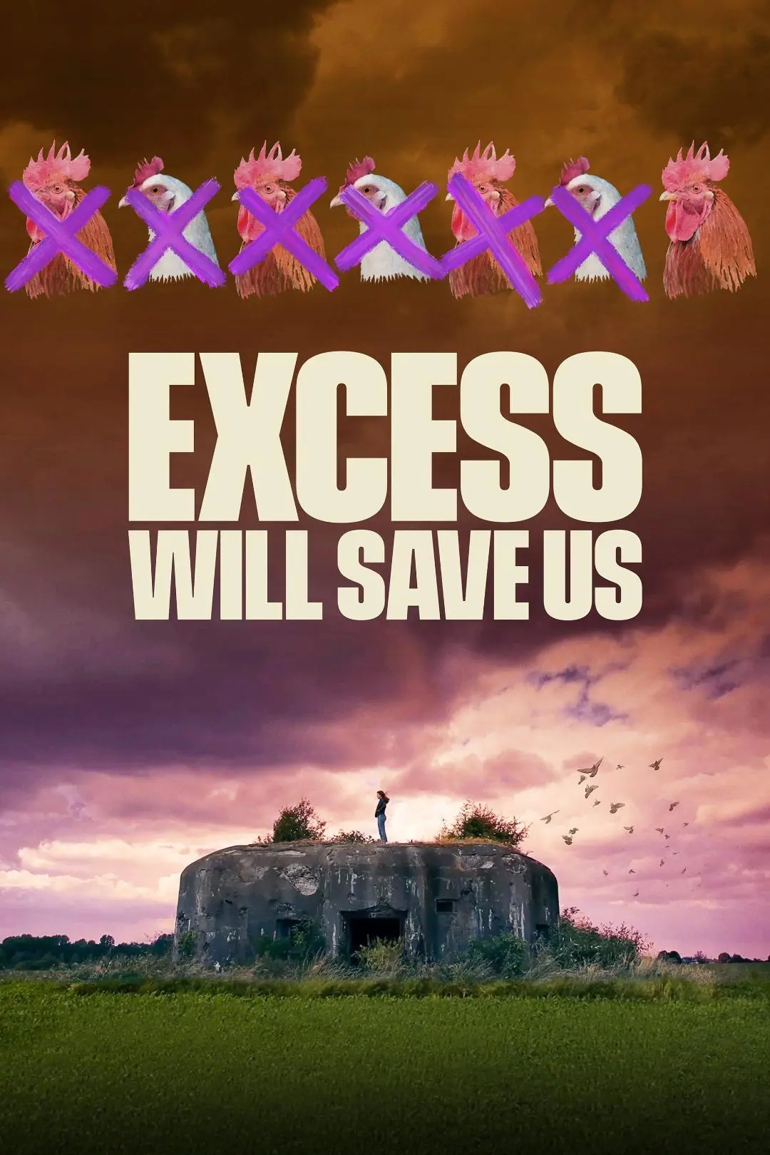 Excess Will Save Us_peliplat