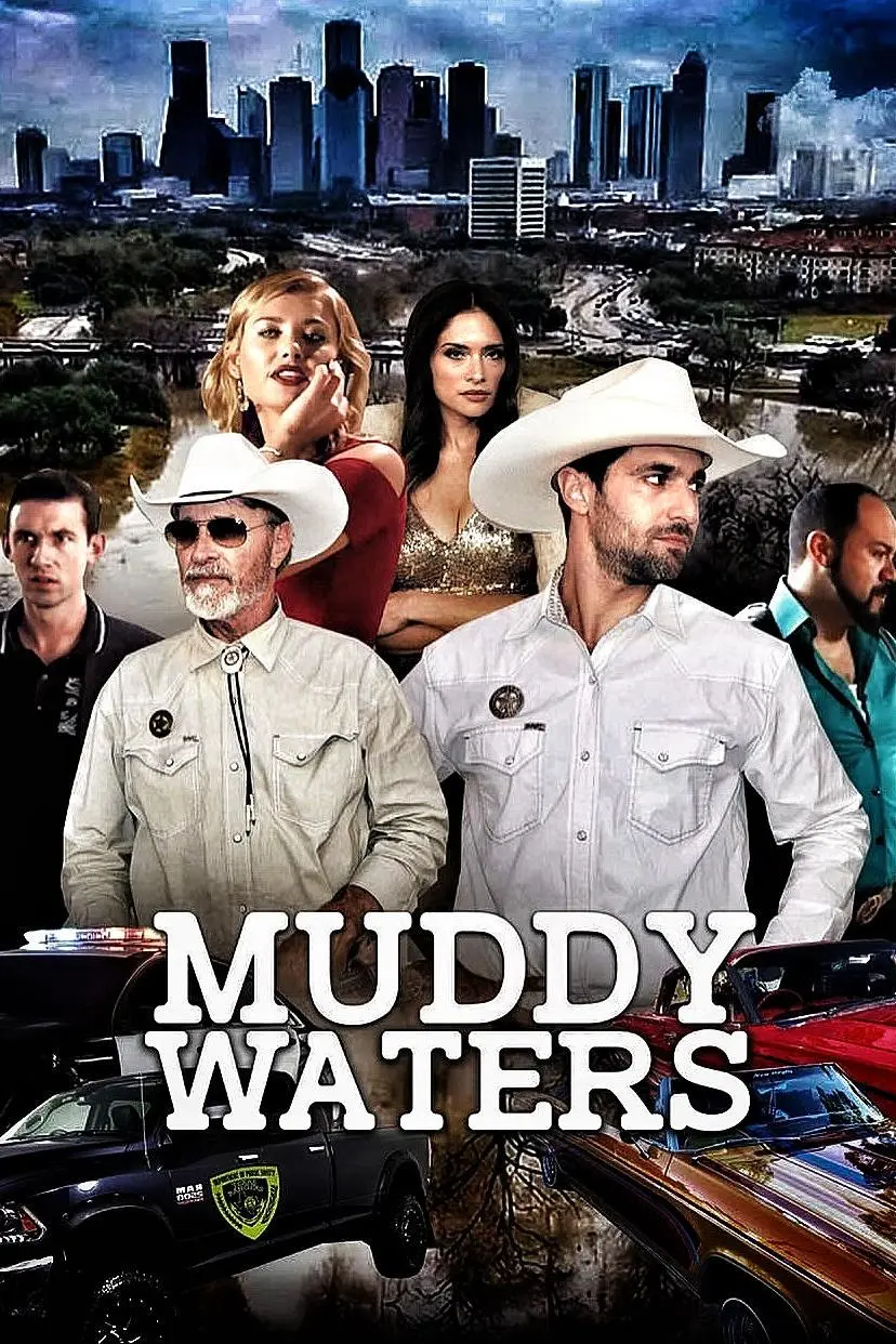 MUDDY WATERS (TV SERIES)_peliplat