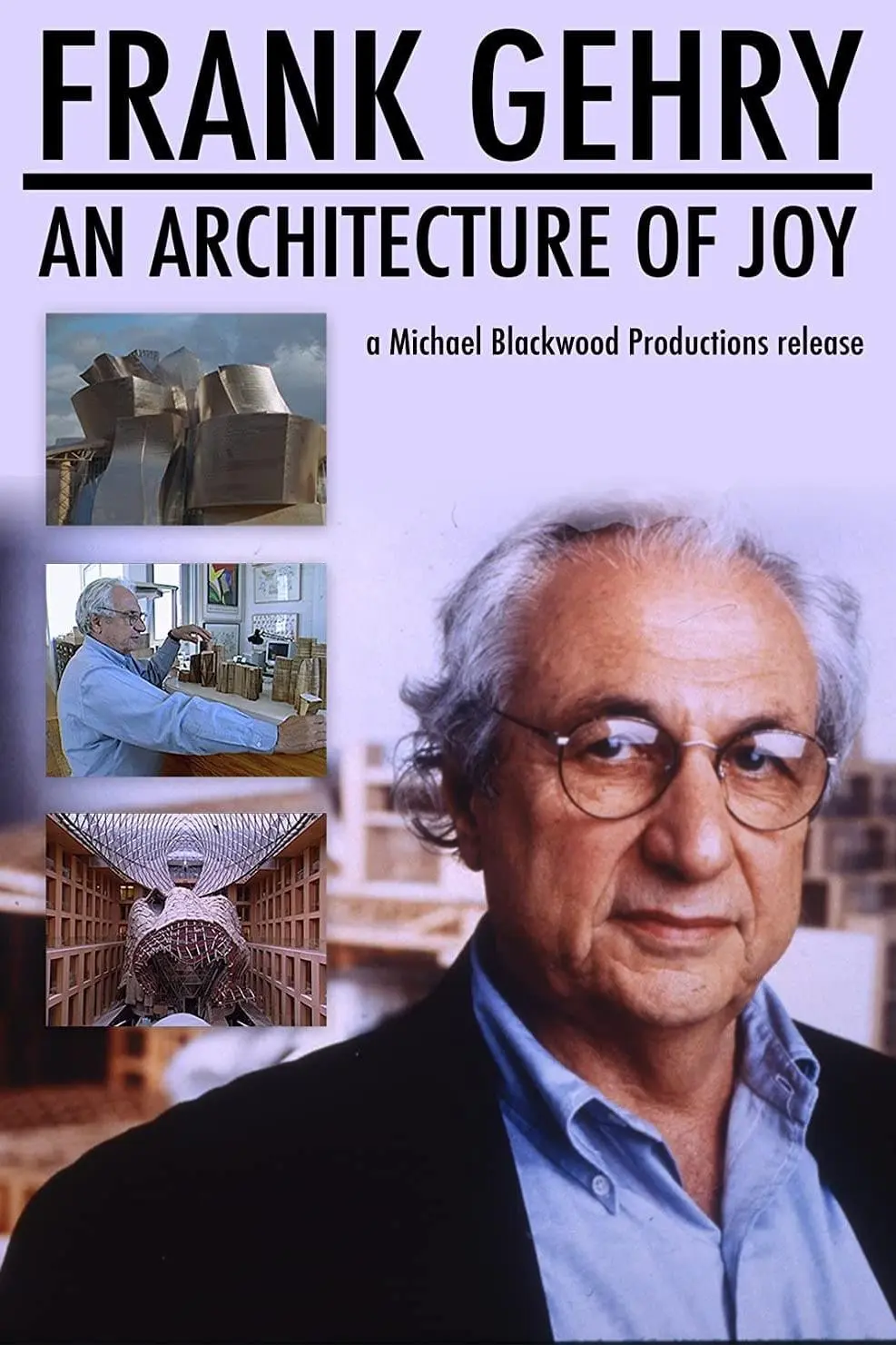 Frank Gehry: An Architecture of Joy_peliplat