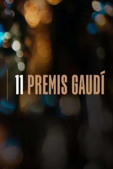 XI Premis Gaudí de l'Acadèmia del Cinema Català_peliplat