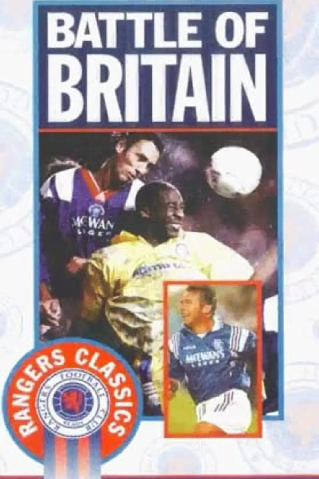 Rangers Fc: Battle of Britain- Rule Britannia_peliplat