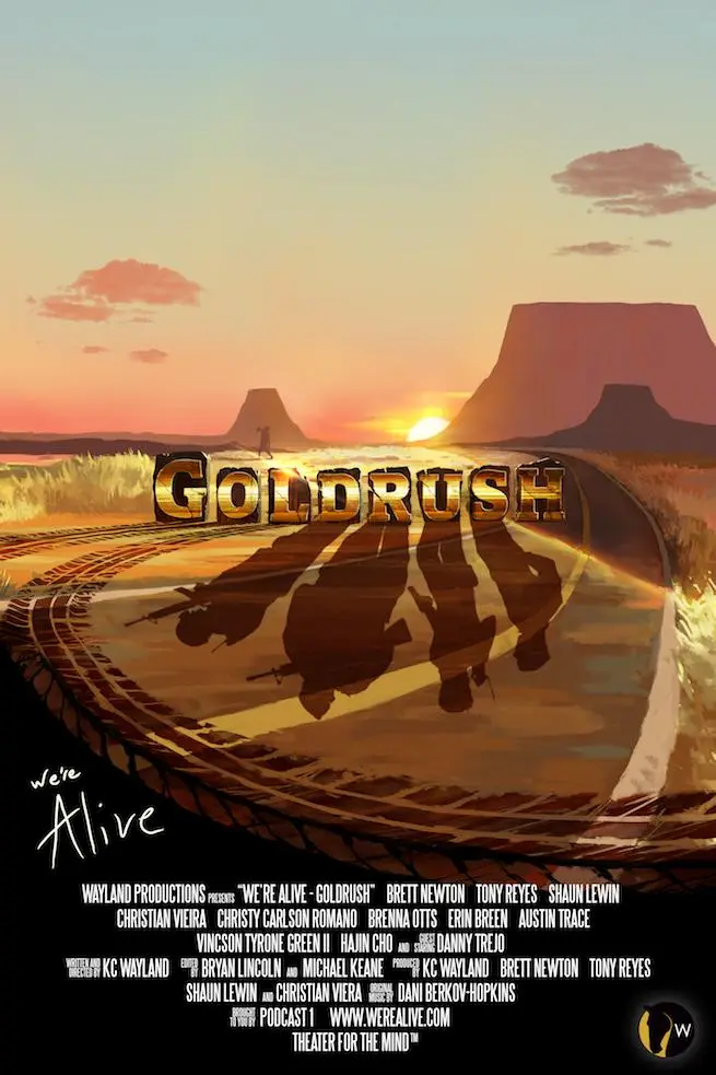 We're Alive: Goldrush_peliplat