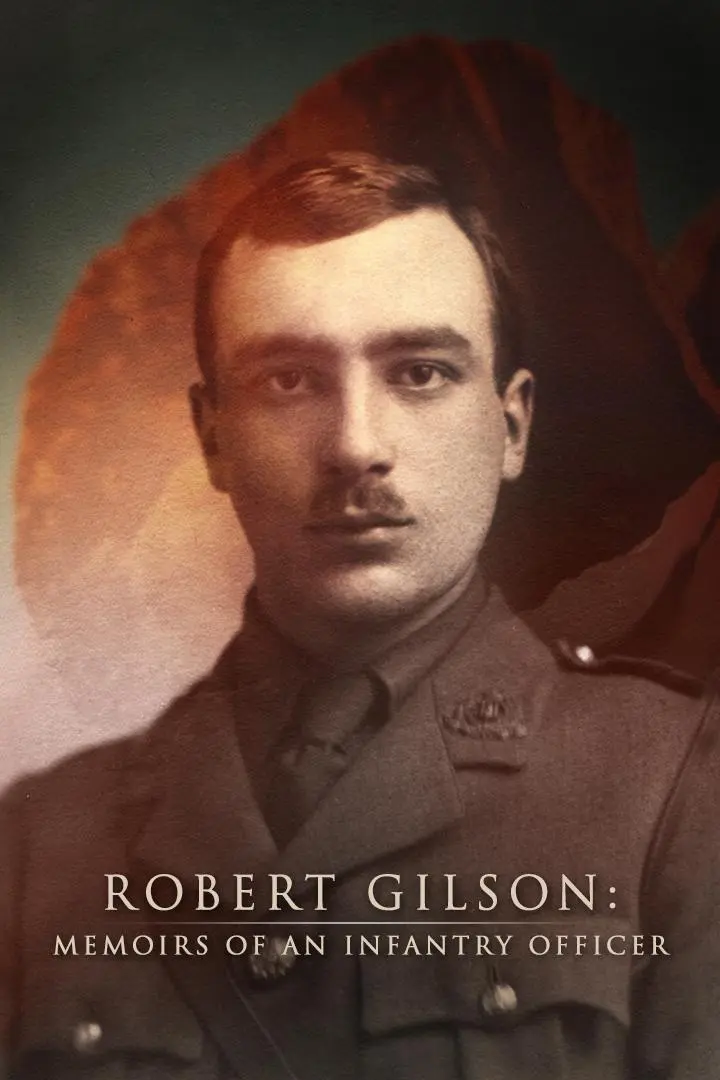 Robert Gilson: Memoirs of an Infantry Officer_peliplat