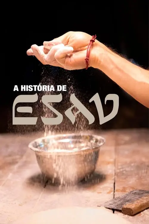 A História de Esaú_peliplat